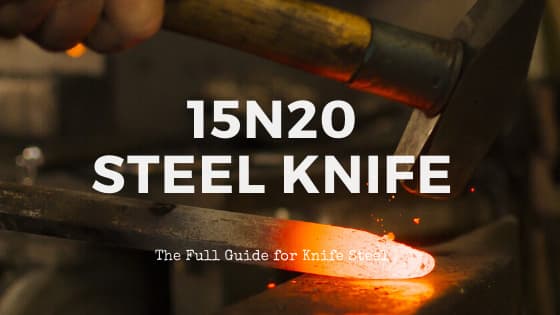 15N20 Steel knife