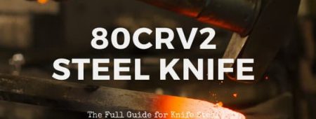 80crv2 Steel Review