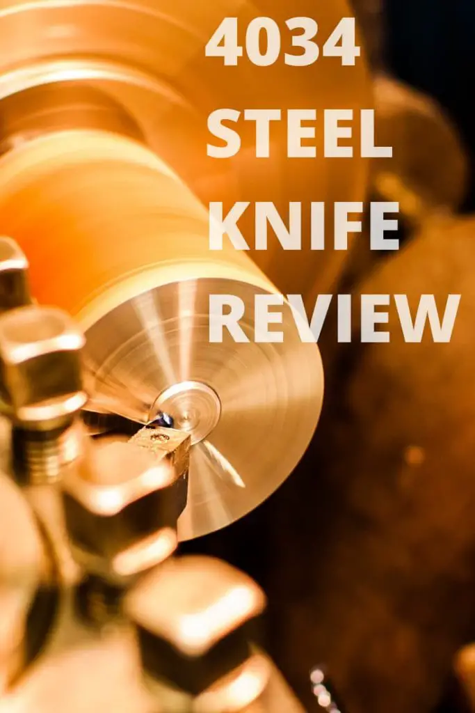 4034 steel knife review