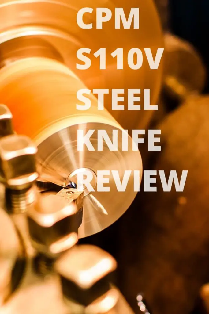 cpm s110v steel review