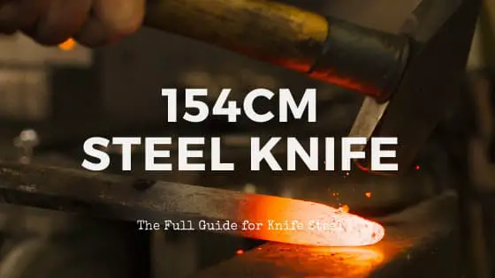 154CM Steel Knife