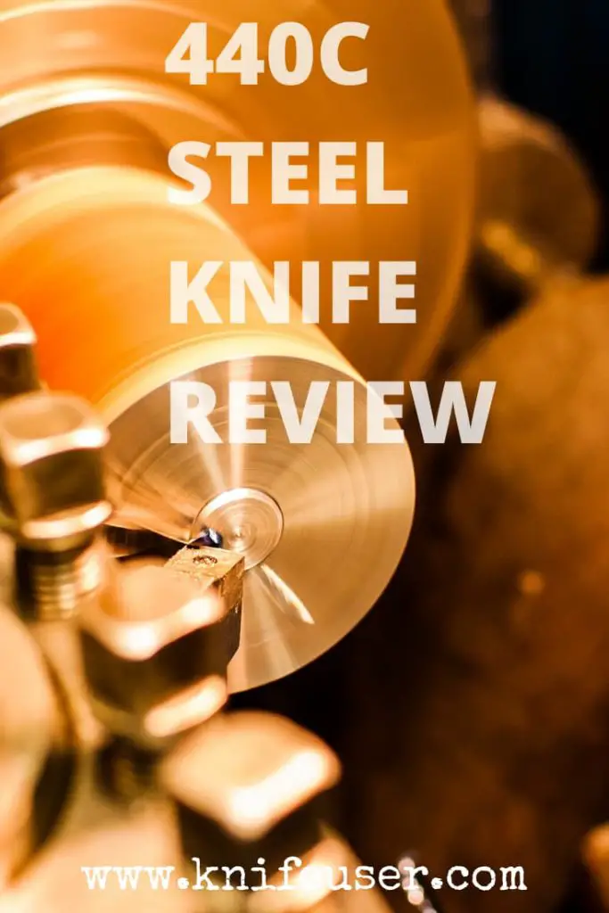 440C Steel Review