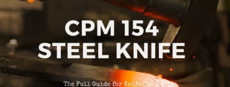 Is CPM 154 Steel Good for Knives? [Complete Steel Guide]