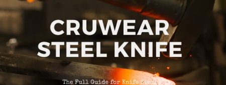 What is Cruwear steel?