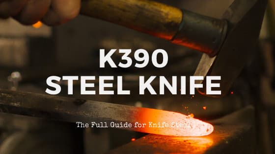K390 Steel knife