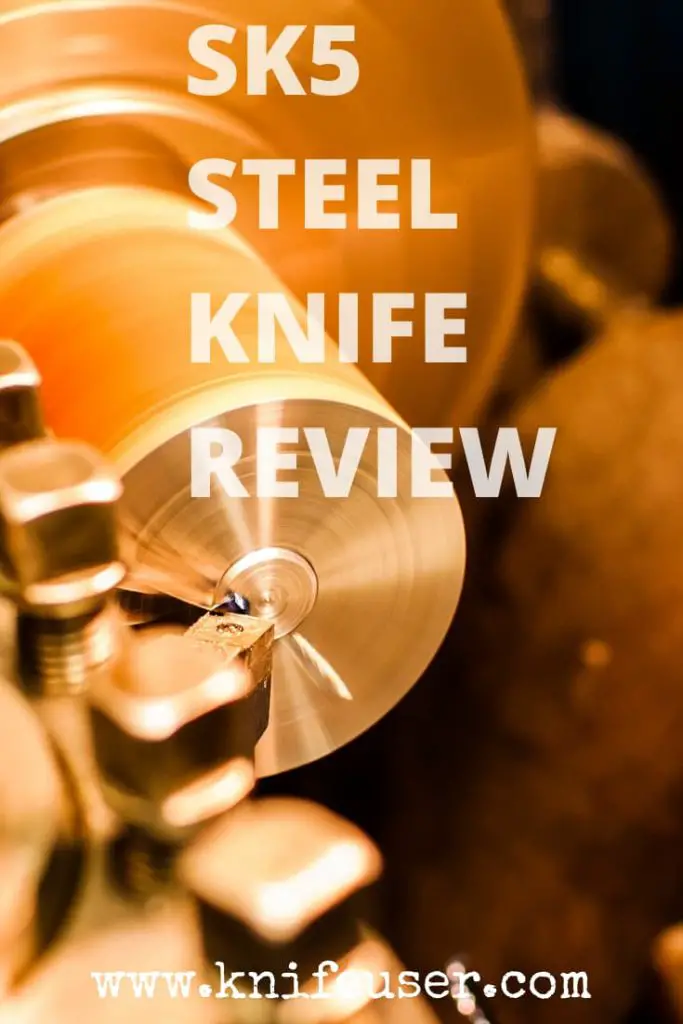 SK5 Steel Review