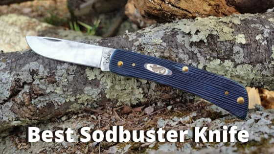 Sod Buster pocket knives! Always tested and in stock