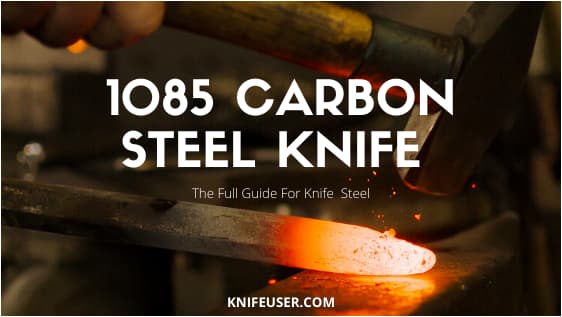 1085 CARBON STEEL KNIFE