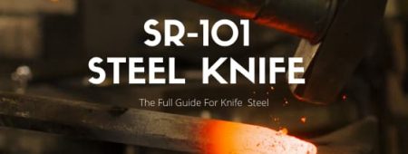 What is SR101 steel? A complete SR-101 Steel Review